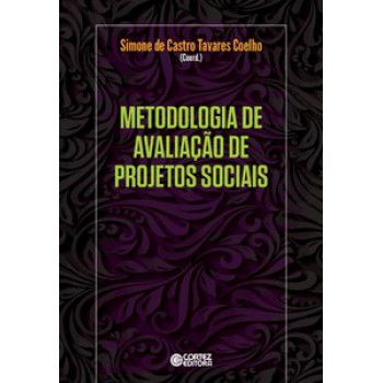 Metodologia De Avaliação De Projetos Sociais