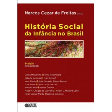 História Social Da Infância No Brasil