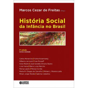 História Social Da Infância No Brasil