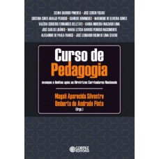 Curso De Pedagogia: Avanços E Limites Após As Diretrizes Curriculares Nacionais