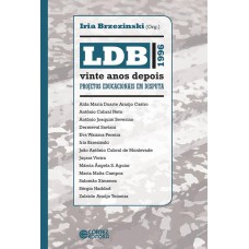 Ldb Vinte Anos Depois: Projetos Educacionais Em Disputa