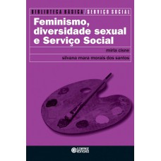 Feminismo, Diversidade Sexual E Serviço Social