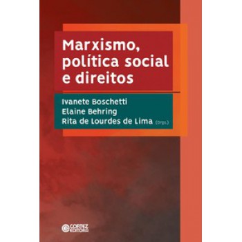 Marxismo, Política Social E Direitos