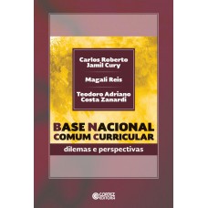 Base Nacional Comum Curricular: Dilemas E Perspectivas