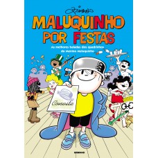 Maluquinho Por Festas