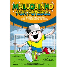 Maluquinho por Futebol