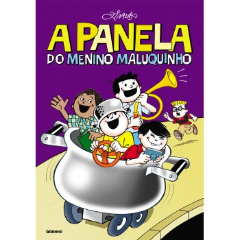 A Panela do Menino Maluquinho