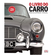 O livro do carro: Enciclopédia visual