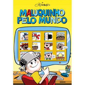 Maluquinho pelo mundo