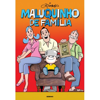 Maluquinho de família