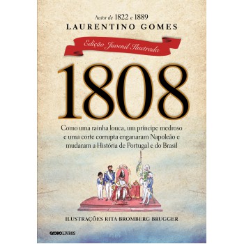 1808: Edição juvenil ilustrada