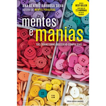 Mentes e manias: TOC: Transtorno obsessivo-compulsivo