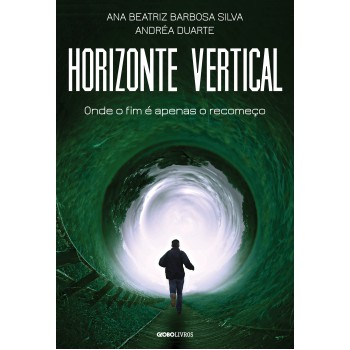 Horizonte Vertical: Onde O Fim é Apenas O Recomeço