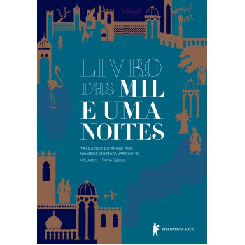 Livro Das Mil E Uma Noites - Volume 3: Ramo Egípcio (edição Revista E Atualizada)