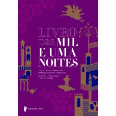 Livro Das Mil E Uma Noites - Volume 4: Ramo Egípcio + Aladim & Ali Babá (edição Revista E Atualizada)