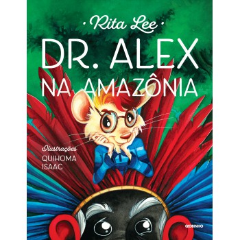 Dr. Alex na Amazônia