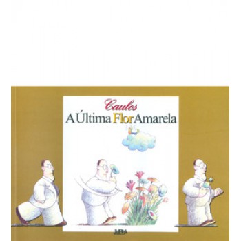 A última Flor Amarela