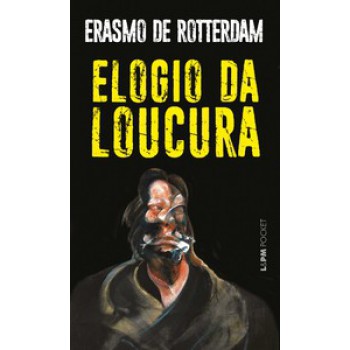 Elogio Da Loucura