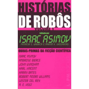 Histórias De Robôs - Volume I