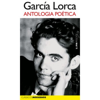 ANTOLOGIA POÉTICA – GARCIA LORCA