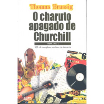 O Charuto Apagado De Churchill