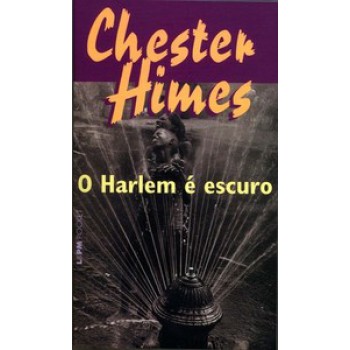 O Harlem é Escuro