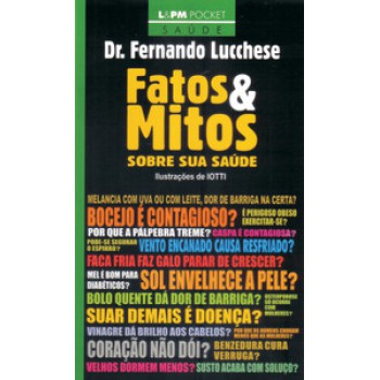 Fatos E Mitos Sobre Sua Saúde