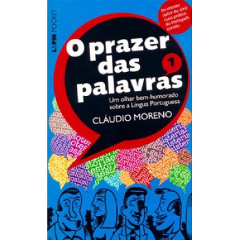 O Prazer Das Palavras: Volume 1