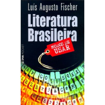 Literatura Brasileira: Modos De Usar