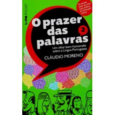 O Prazer Das Palavras: Volume 2