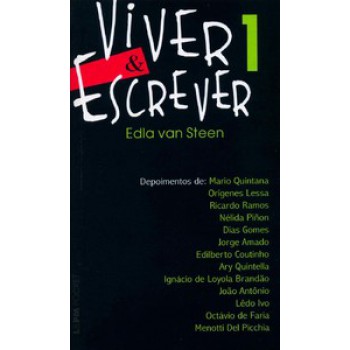 Viver E Escrever - Vol. 1