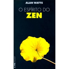 O Espírito Do Zen