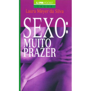 Sexo: Muito Prazer