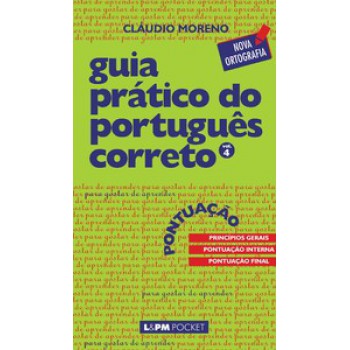 Guia Prático Do Português Correto - Pontuação - Vol. 4