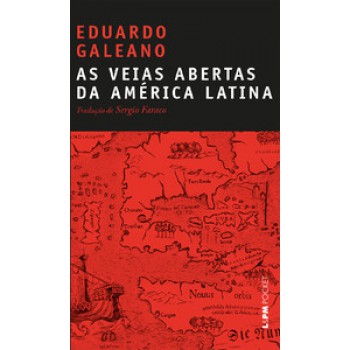 As Veias Abertas Da América Latina