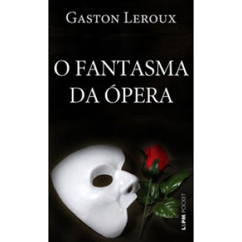 O Fantasma Da ópera