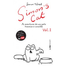 Simons Cat : As Aventuras De Um Gato Travesso E Comilão (vol. 1)