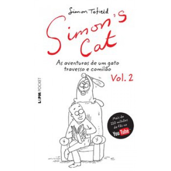 Simons Cat : As Aventuras De Um Gato Travesso E Comilão 