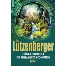 Crítica Ecológica Do Pensamento Econômico