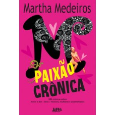 Paixão Crônica