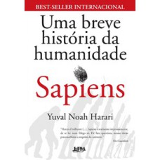 Sapiens - Uma Breve História Da Humanidade