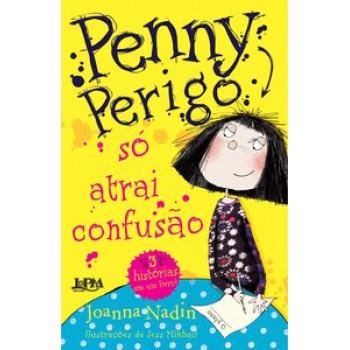 Penny Perigo Só Atrai Confusão