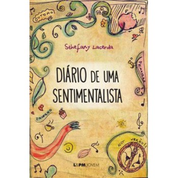 Diário De Uma Sentimentalista