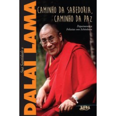 Caminho Da Sabedoria, Caminho Da Paz