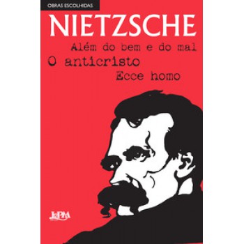 Nietzsche: Obras Escolhidas