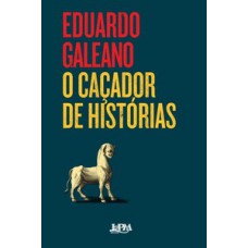 O Caçador De Histórias