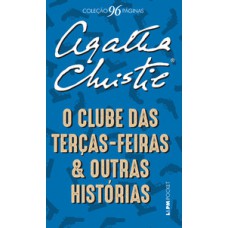 O Clube Das Terças-feiras E Outras Histórias