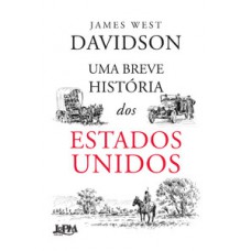 Uma Breve História Dos Estados Unidos