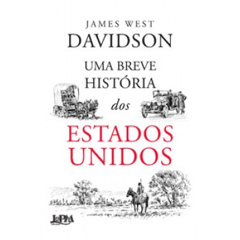 Uma Breve História Dos Estados Unidos