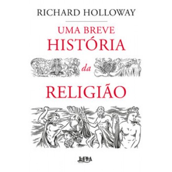 Uma Breve História Da Religião